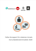Felles årsrapport for etatenes innsats mot arbeidslivskriminalitet 2020
