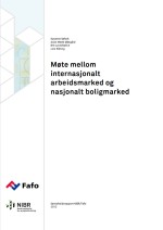 M&oslash;te mellom internasjonalt arbeidsmarked og nasjonalt boligmarked