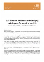 E&Oslash;S-avtalen, arbeidsinnvandring og virkningene for norsk arbeidsliv