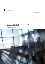 Status for oppf&oslash;lging av revidert strategi mot arbeidslivskriminalitet