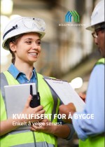 Kvalifisert for &aring; bygge