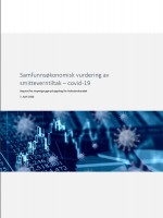 Samfunns&oslash;konomisk vurdering av smitteverntiltak &ndash;covid-19