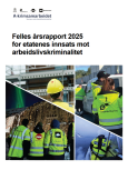 Årsrapport for tverretatlig a-krimsamarbeid i 2025: – Sakene er mer komplekse og krever både mer forarbeid og mer etterarbeid