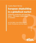 European shipbuilding in a globalised market &ndash; Country Report Norway