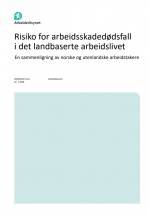 Risiko for arbeidsskaded&oslash;dsfall i det landbaserte arbeidslivet