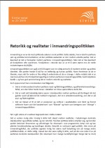 Retorikk og realiteter i innvandringspolitikken