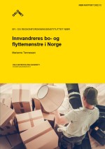 NIBR-rapport: Innvandreres bo- og flyttem&oslash;nstre i Norge