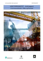 Verftsprosjektet &ndash; sluttrapport